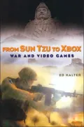 From Sun Tzu to XBox : War and Videogames