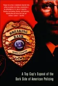 Breaking Rank : A Top Cop's Street-Smart Approch to Making America a Safe Place - for Everyone