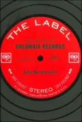 The Label: The Story of Columbia Records