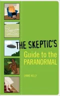 The Skeptics Guide to the Paranormal