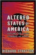 Altered States of America: Icons and Outlaws, Hitmakers and Hitmen