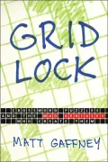 Gridlock: Crossword Puzzles and the Mad Geniuses Who Create Them