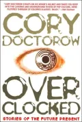 Overclocked: Stories of the Future Present