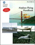 Airplane Flying Handbook: Faa-h-8083-3a