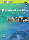 Preflight a Fixed Wing Light-Sport Aircraft: For Sport Pilots