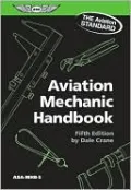 Aviation Mechanic Handbook: The Aviation Standard