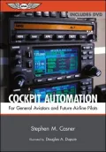 Cockpit Automation: For General Aviators and Future Airline Pilots