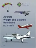Aircraft Weight and Balance Handbook: FAA-H-8083-1A