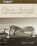 Dream Aircraft: The Most Fascinating Airplanes I've Ever Flown