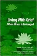 Living with Grief: When Illness Is Prolonged