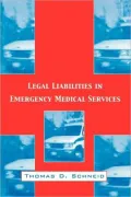Legal Liabilities in Emergency Medical Service
