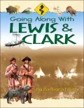 Going along with Lewis and Clark