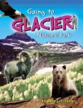 Going to Glacier