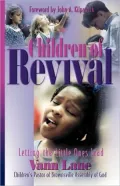 Children of Revival: Letting The Little Ones Lead
