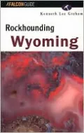 Rockhounding Wyoming