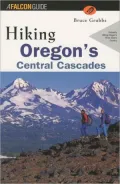Hiking Oregon's Central Cascades