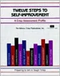 Twelve Steps to Self-Improvement: A Crisp Assessment Profile