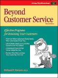 Beyond Customer Service: Effective Programs for Retaining Your Customers