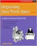Organizing Your Workspace: A Guide to Personal Productivity