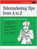Telephone Skills from A to Z: The Telephone Doctor Phone Book