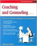 Coaching and Counseling: A Practical Guide for Managers and Team Leaders (Crisp Fifty-Minute Book Series)