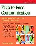 Face to face Communication Making Human Connections in a Technology-Driven World