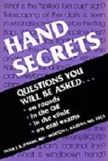 Hand Secrets : Questions You Will Be Asked, on Rounds, in the Clinic, on Oral Exams