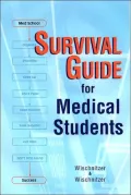 Survival Guide for Medical Students