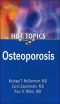 Osteoporosis Hot Topics