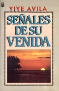 Senales de su Venida