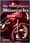 The World's Fastest Motorcycles