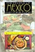 The People of Mexico and Their Food