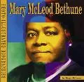 Mary McLeod Bethune A Photo-Illustrated Biography