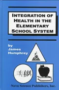 Integration of Health in the Elementary School Curriculum