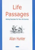 Life Passages : Writing Exercises for Self-Exploration