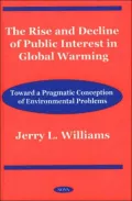 The Rise and Decline of Public Interest in Global Warming : Toward Apragmatic Conception of Environmental Problems