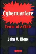 Cyberwarfare : Terror at a Click