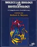 Molecular Biology and Biotechnology: A Comprehensive Desk Reference