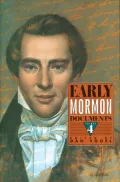 Early Mormon Documents, Vol. 4