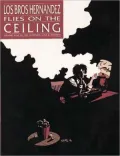 Love and Rockets, Volume 9: Flies on the Ceiling