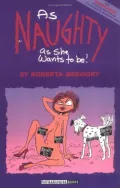 As Naughty as She Wants to Be