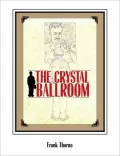 The Crystal Ballroom