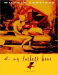 In My Darkest Hour