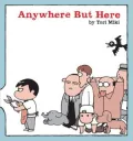 Anywhere but Here