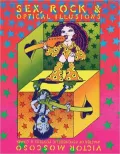 Sex, Rock and Optical Illusions