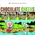 Chocolate Cheeks