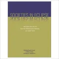 Societies in Eclipse : Archaeology of the Eastern Woodlands Indians, A. D. 1400-1700