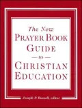 New Prayer Boo Guide to Christian Education