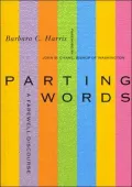 Parting Words : A Farewell Discourse
