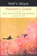 Hell's Abyss, Heaven's Grace: War and Christian Spirituality